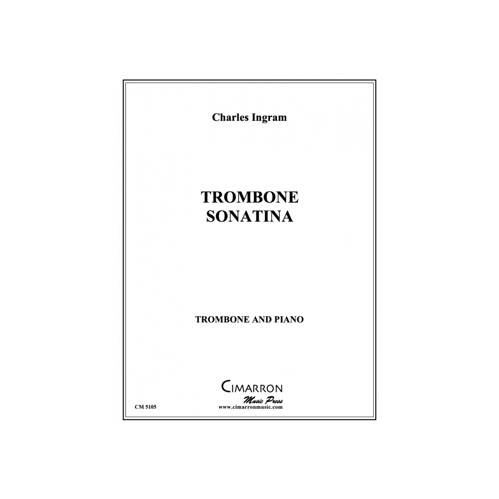 Ingram, Charles - Sonatina No. 1 for Trombone