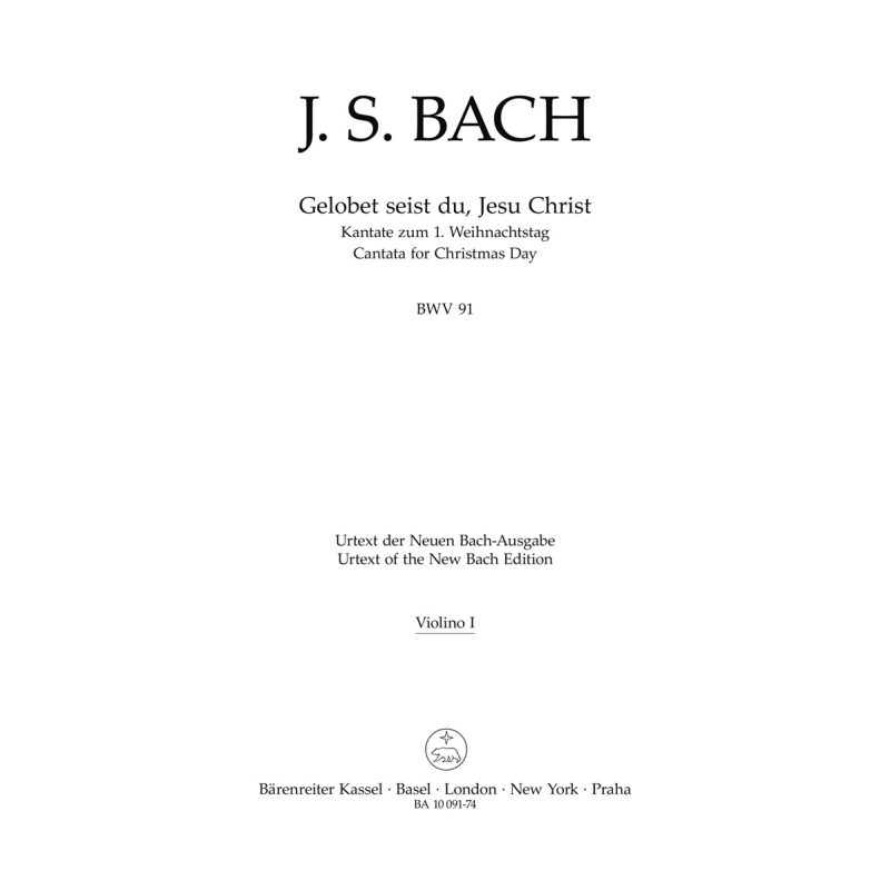 Cantata No. 91: Gelobet Seist Du, Jesu Christ (BWV 91) Violin I - Johann Sebastian Bach