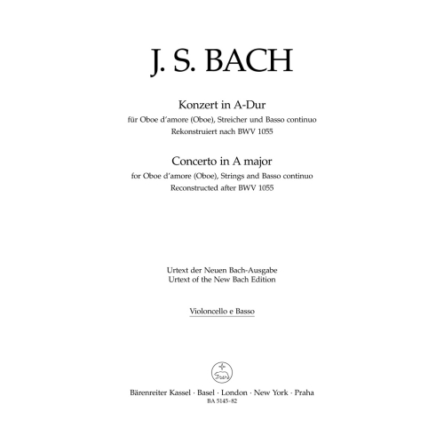 Concerto for Oboe dAmore in A (after BWV 1055) Cello/Double Bass - Johann Sebastian Bach / Johann Sebastian Bach