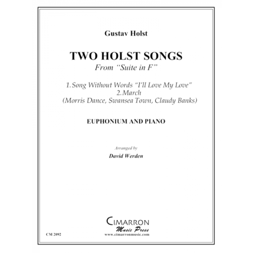 Holst, Gustav - Two Songs from Suite in F (arr. Werden)