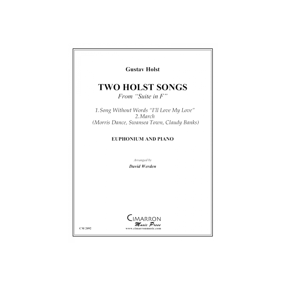 Holst, Gustav - Two Songs from Suite in F (arr. Werden)