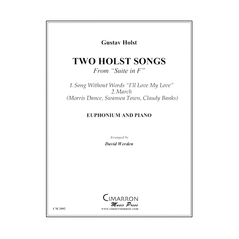 Holst, Gustav - Two Songs from Suite in F (arr. Werden)