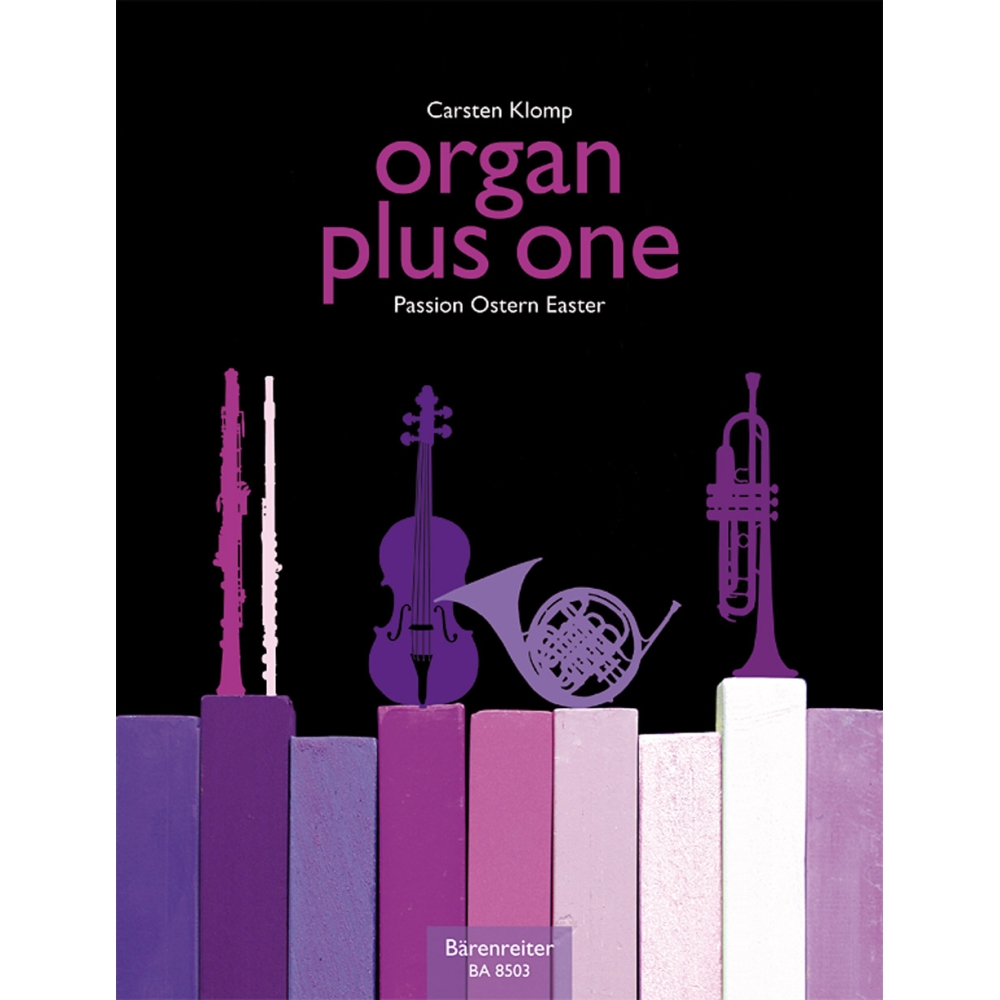 Organ Plus One - Carsten Klomp / Various Composers