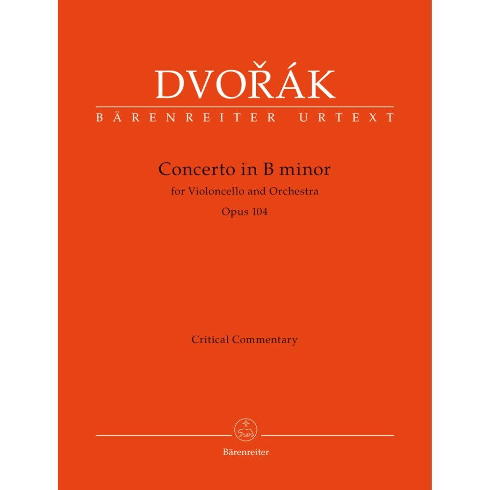 Concerto for Violoncello in B minor Op.104 Critical Commentary - Antonín Dvorák