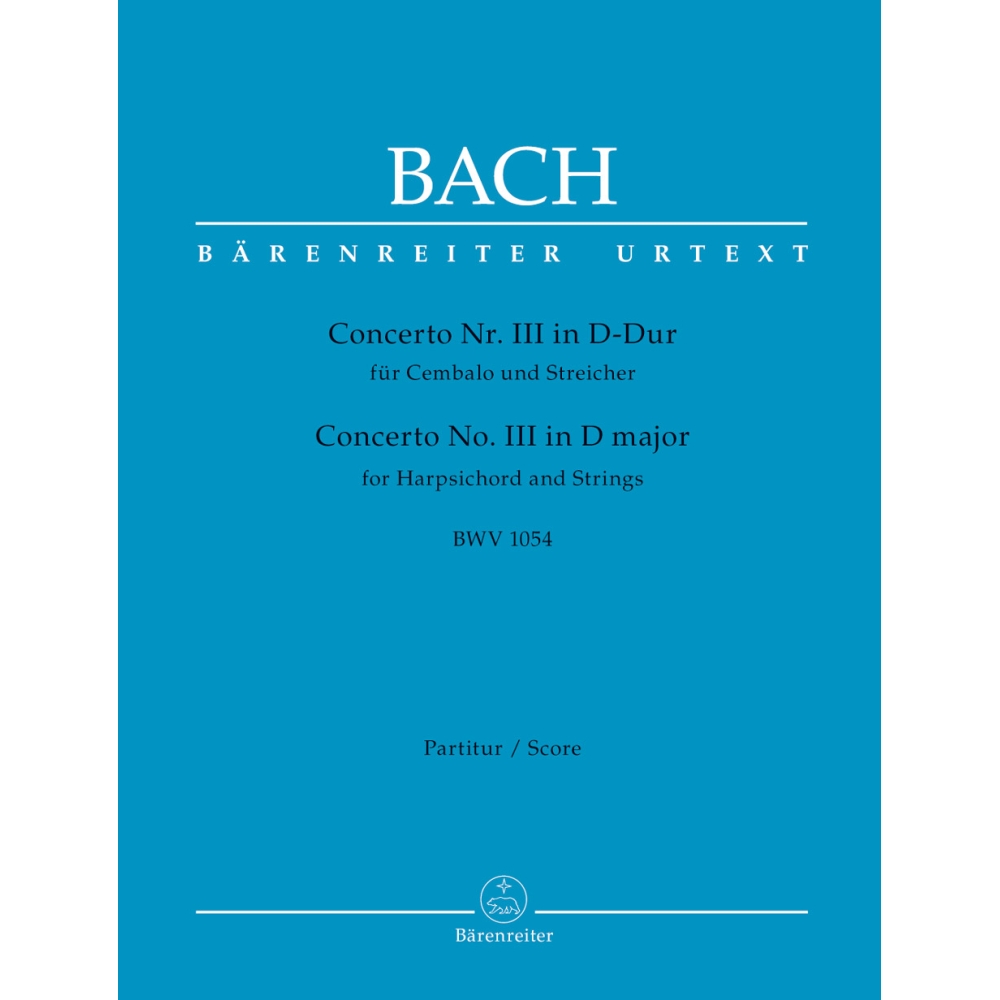 Concerto for Keybpard No 3 in D (BWV 1054) Full Score - Johann Sebastian Bach