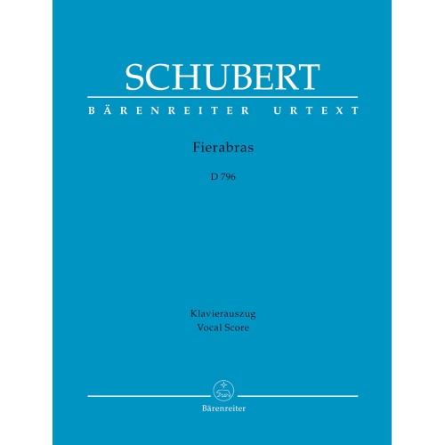 Fierabras D 796 Vocal score...