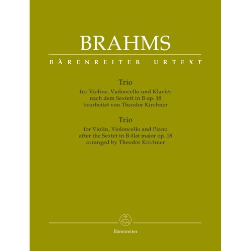 Piano Trio after the Sextet in B flat major Op.18 Score & Parts - Johannes Brahms