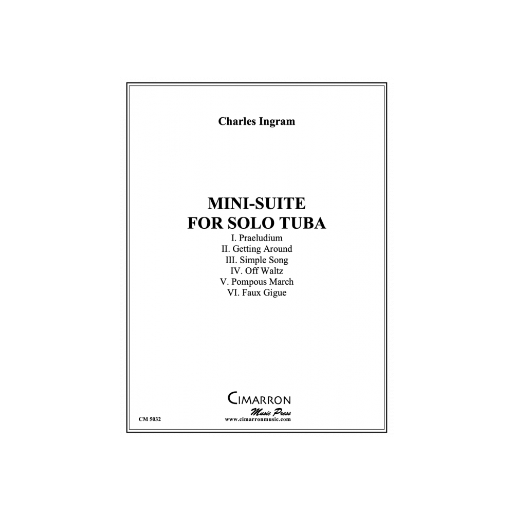 Ingram, Charles - Mini-Suite for Solo Tuba