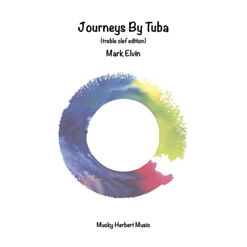 Elvin, Mark - Journeys by Tuba (TC)