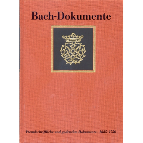 Bach Dokumente Volume 2 - Johann Sebastian Bach / Johann Sebastian Bach