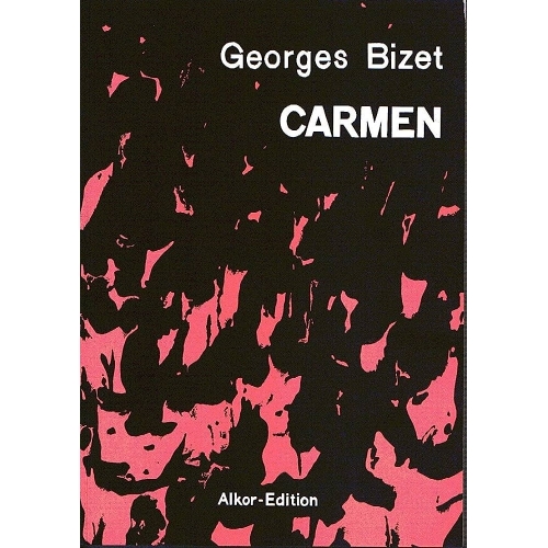 Bizet, Georges - Carmen:...