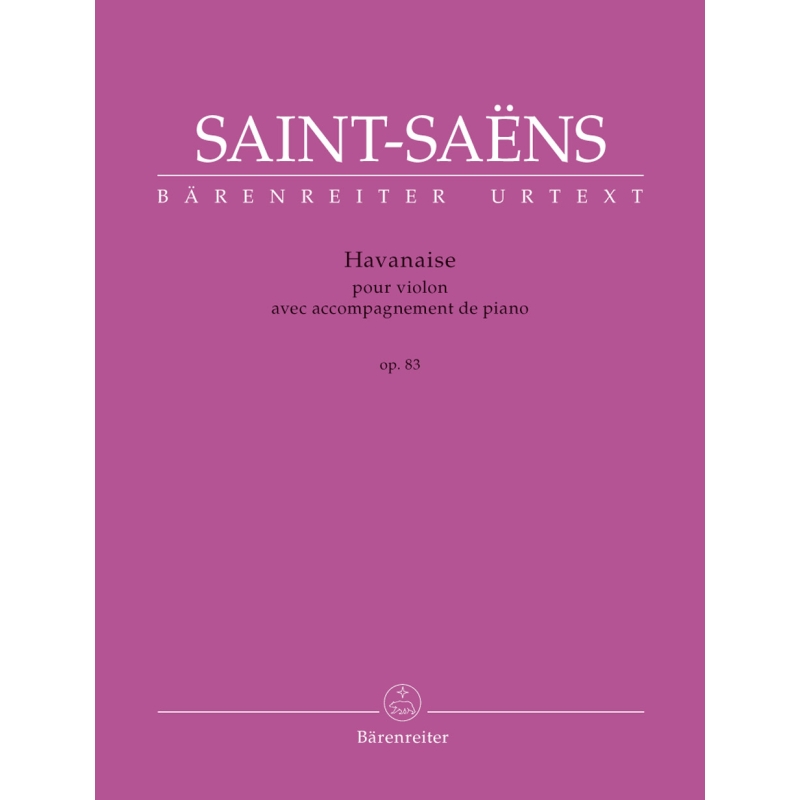 Havanaise Op. 83 Violin & Piano - Camille Saint-Saëns