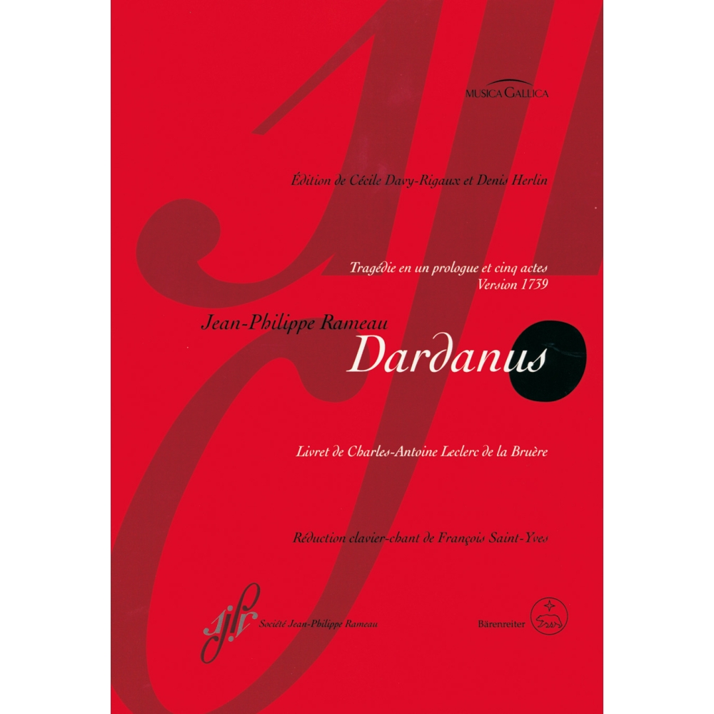 Dardanus (version 1739) Vocal score - Jean-Philippe Rameau