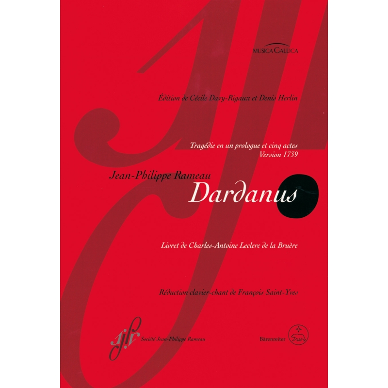 Dardanus (version 1739) Vocal score - Jean-Philippe Rameau
