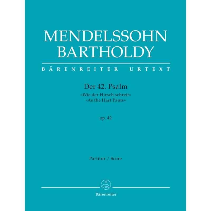 Psalm 42 Op.42 As the Hart Pants Full Score - Felix Mendelssohn