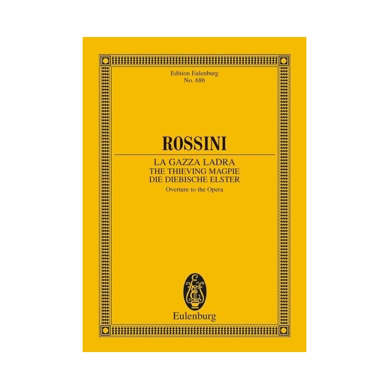 Rossini, Gioacchino Antonio - The Thieving Magpie