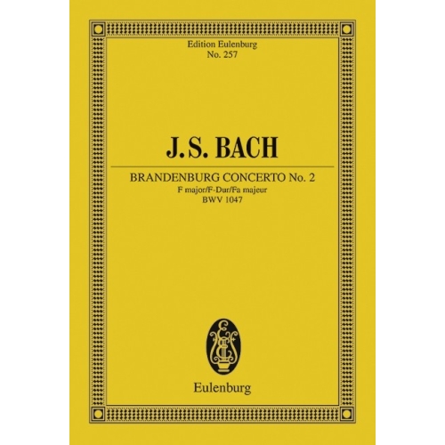 Bach, J.S - Brandenburg Concerto No. 2 F major BWV 1047