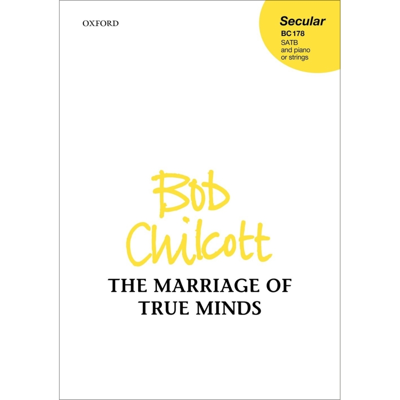 Chilcott, Bob - The Marriage of True Minds