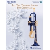 Let the Trumpet Sound for Christmas