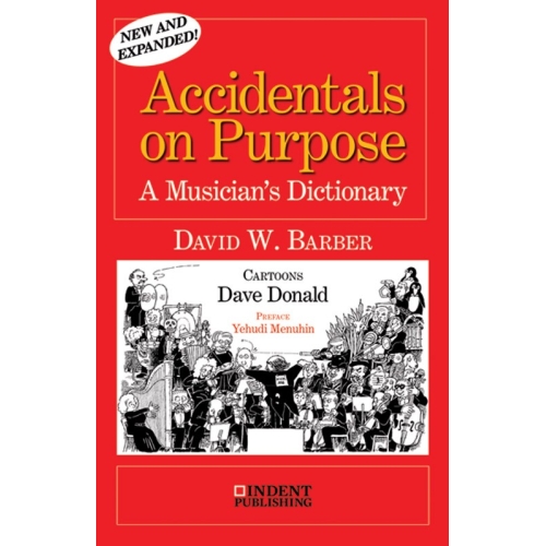 Accidentals on Purpose - A Musician's Dictionary