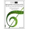 Woodgates, Benjamin - Set Me as a Seal Upon Thine Heart