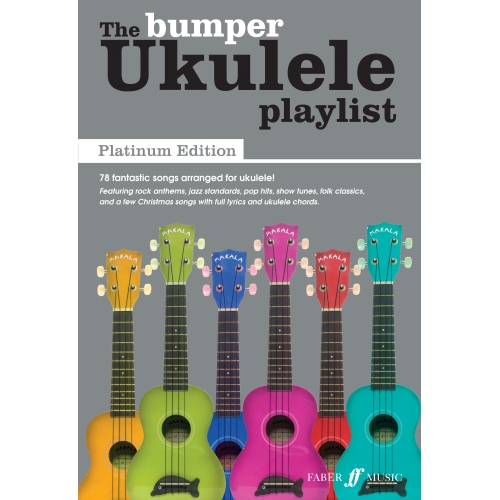 The Bumper Ukulele Playlist: Platinum Edition