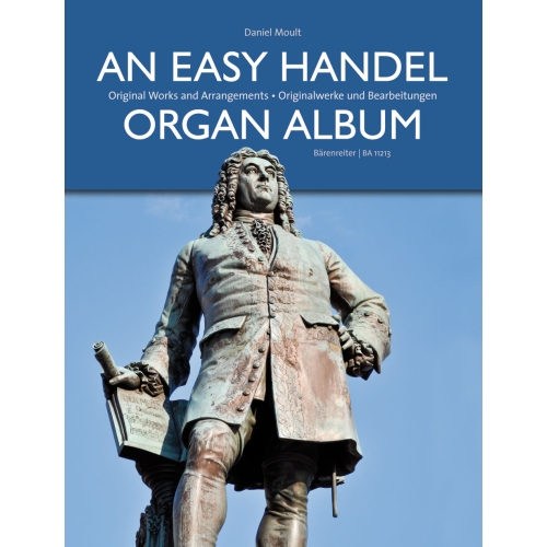 Handel, G F - An Easy Organ Album