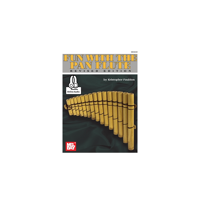 Faubion, Kristopher - Fun With The Pan Flute