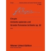 Chopin, Frédéric - Andante spianato and Grande Polonaise brillante op. 22 
