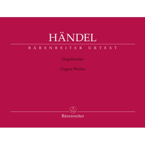 Handel, G F - Organ Works