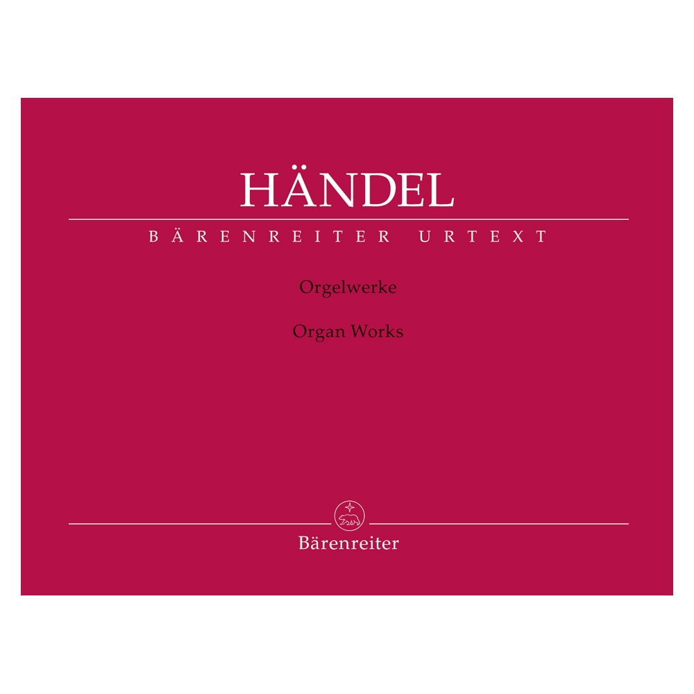 Handel, G F - Organ Works