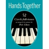 Eben, Petr - Hands Together: 52 Czech Folk-Tunes