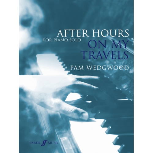 Pam Wedgwood - After Hours:...