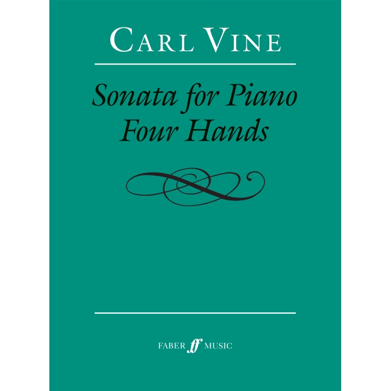 Vine, Carl - Sonata for Piano Four Hands