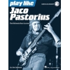 Play Like Jaco Pastorius: The Ultimate Bass Lesson (Book/Online Audio)