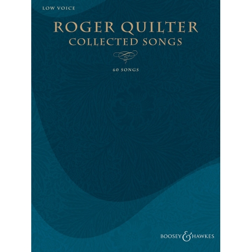 Quilter, Roger - Collected Songs (Low)