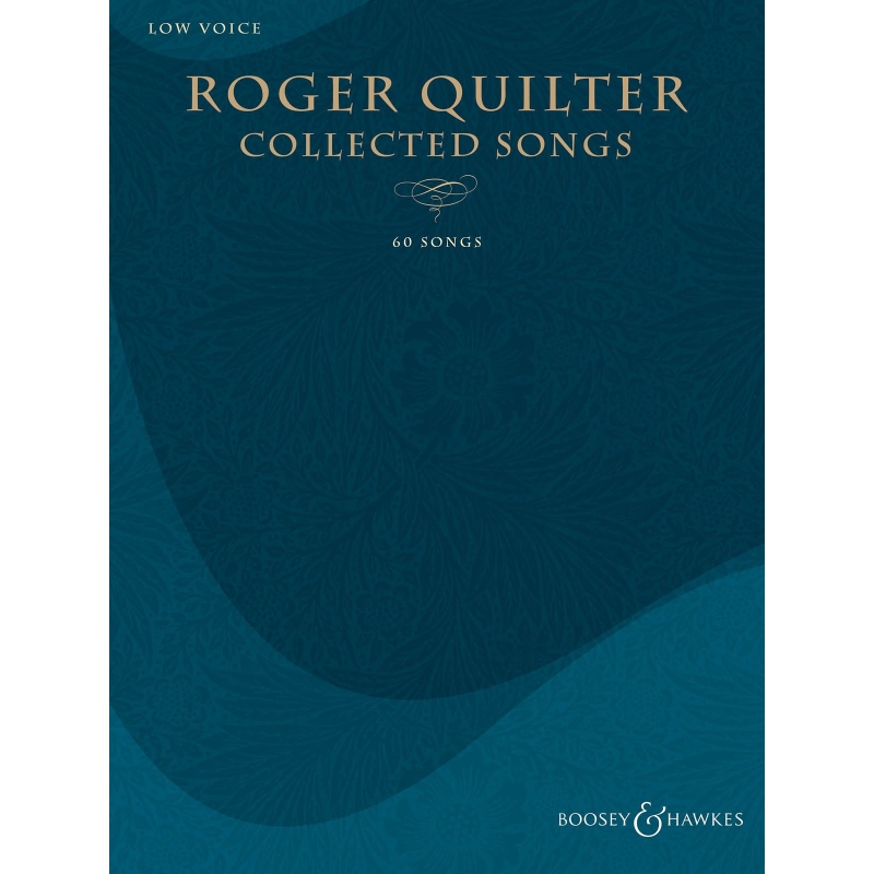 Quilter, Roger - Collected Songs (Low)