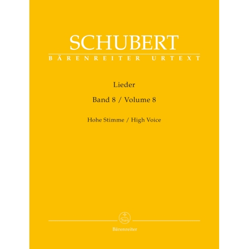Schubert, Franz - Lieder, Volume Eight (High)