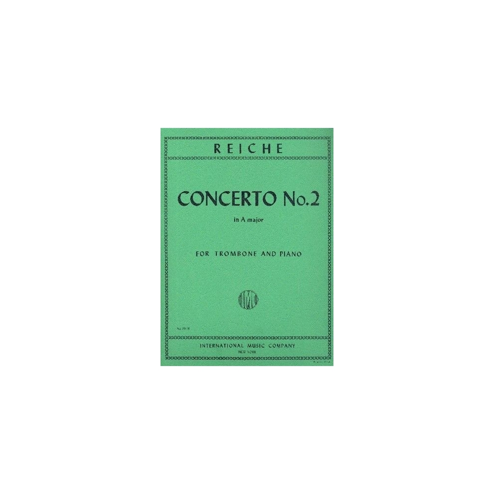 Reiche, Eugen - Concerto No. 2 in A major (1905) for Trombone and Piano
