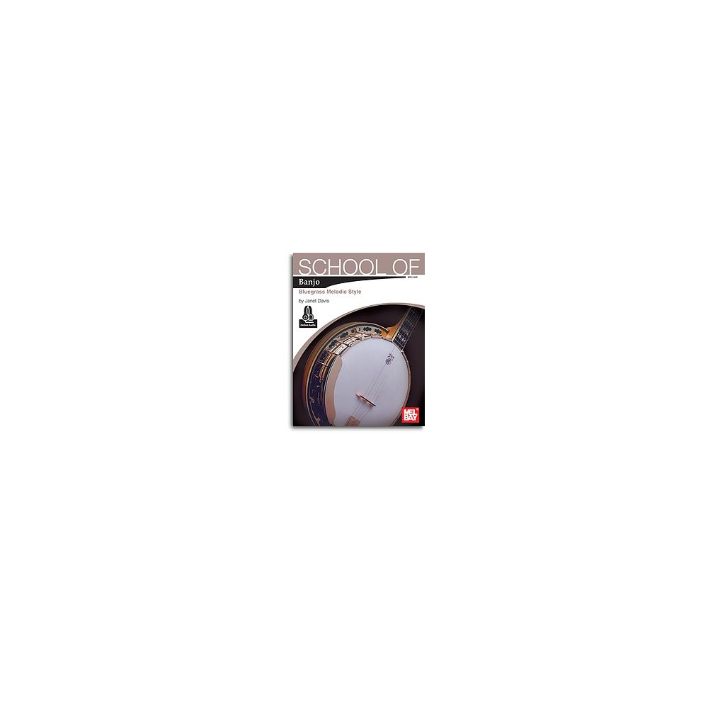 Davis, Janet - School Of Banjo: Bluegrass Melodic Style