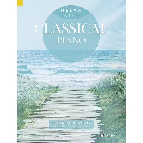 Relax with Classical Piano 