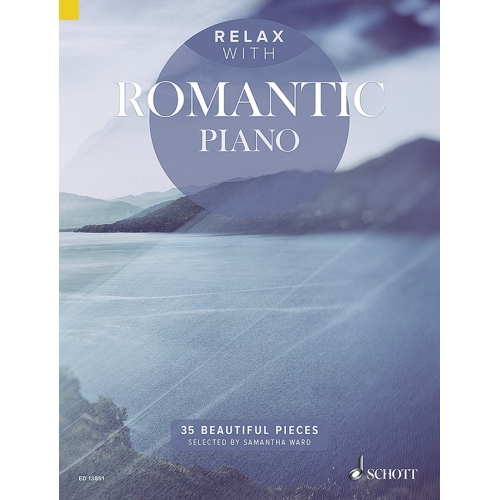 Relax with Romantic Piano 