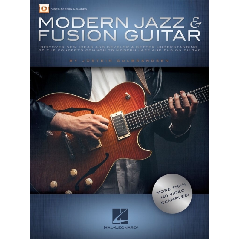 Gulbrandsen, Jostein - Modern Jazz & Fusion Guitar