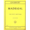 Gaubert, Philippe - Madrigal for Flute