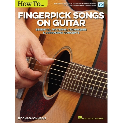 Johnson, Chad - How to Fingerpick Songs on Guitar