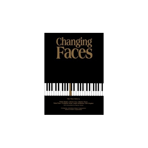 Changing Faces: New Piano Works
