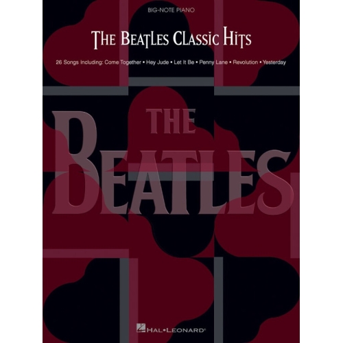 The Beatles Classic Hits (Big Note Piano)