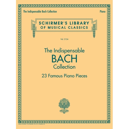 The Indispensable Bach...
