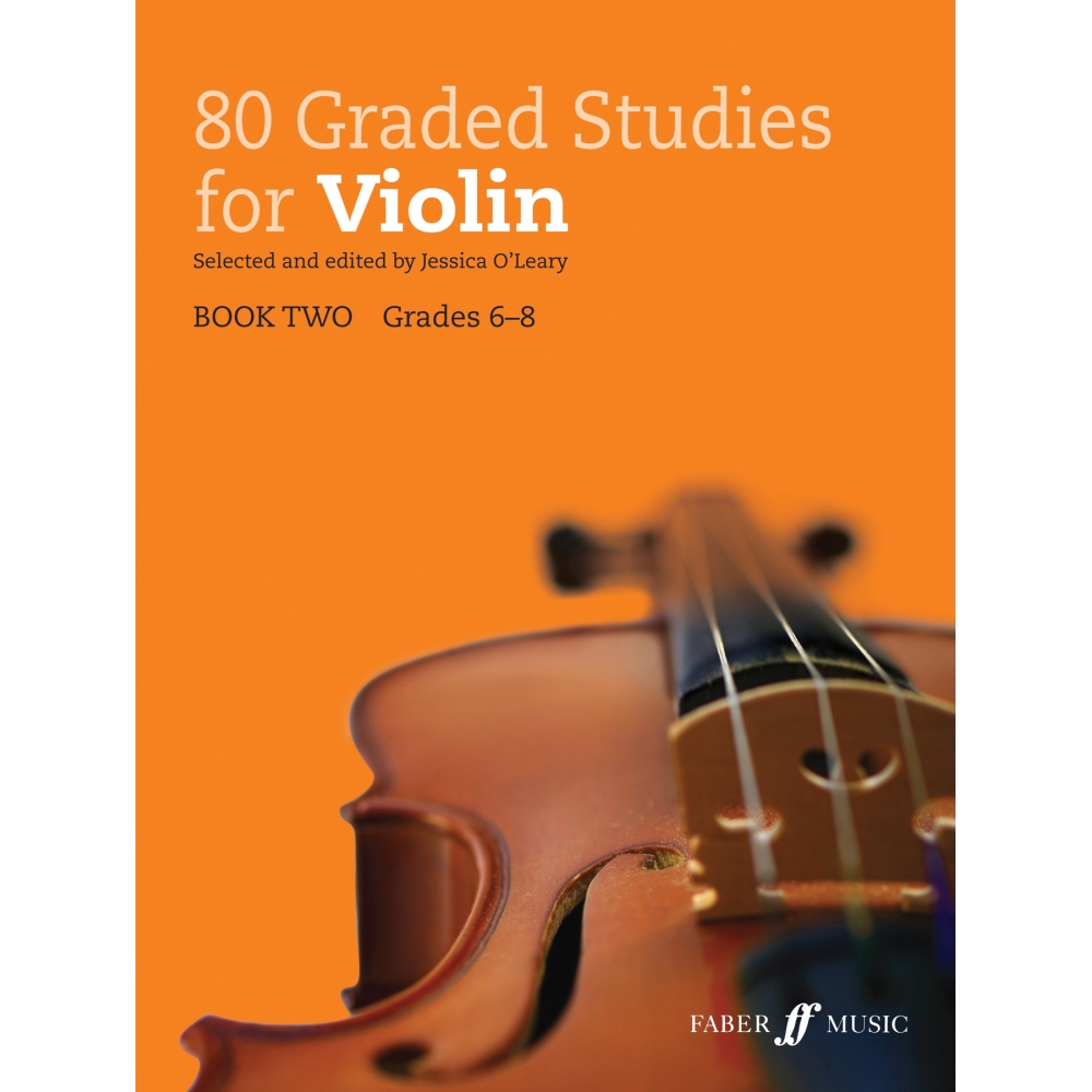 O'Leary, Jessica - 80 Graded Studies for Violin Book 2