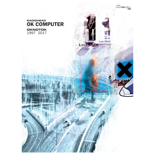 Radiohead - OK Computer OKNOTOK 1997-2017